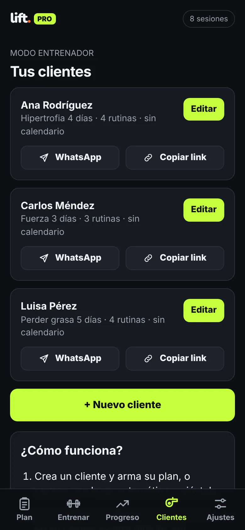 Pantalla del modo entrenador con tres clientes